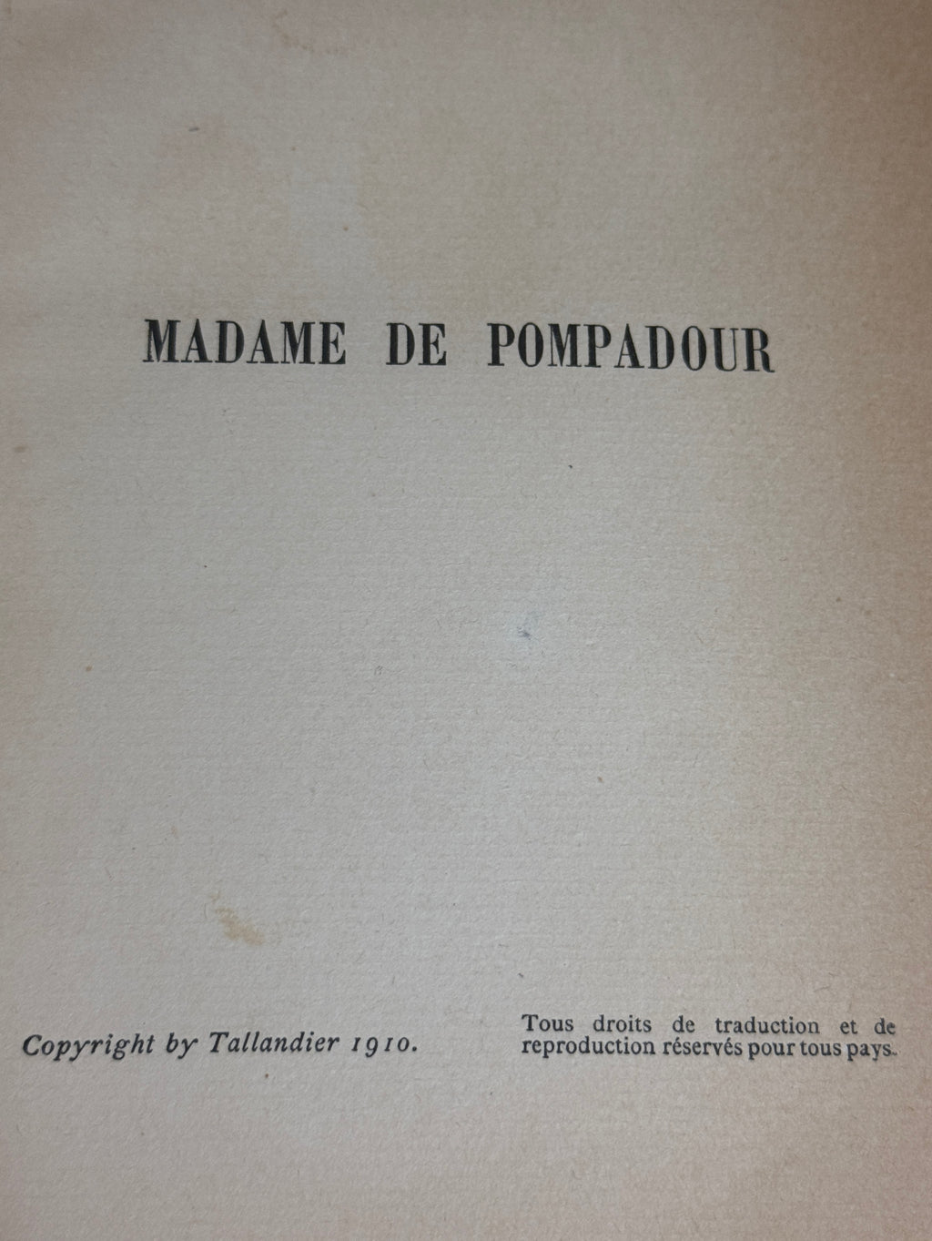 1910 Madame de Pompadour | Illustrated French Half Leather Bound Book | Paris Edition