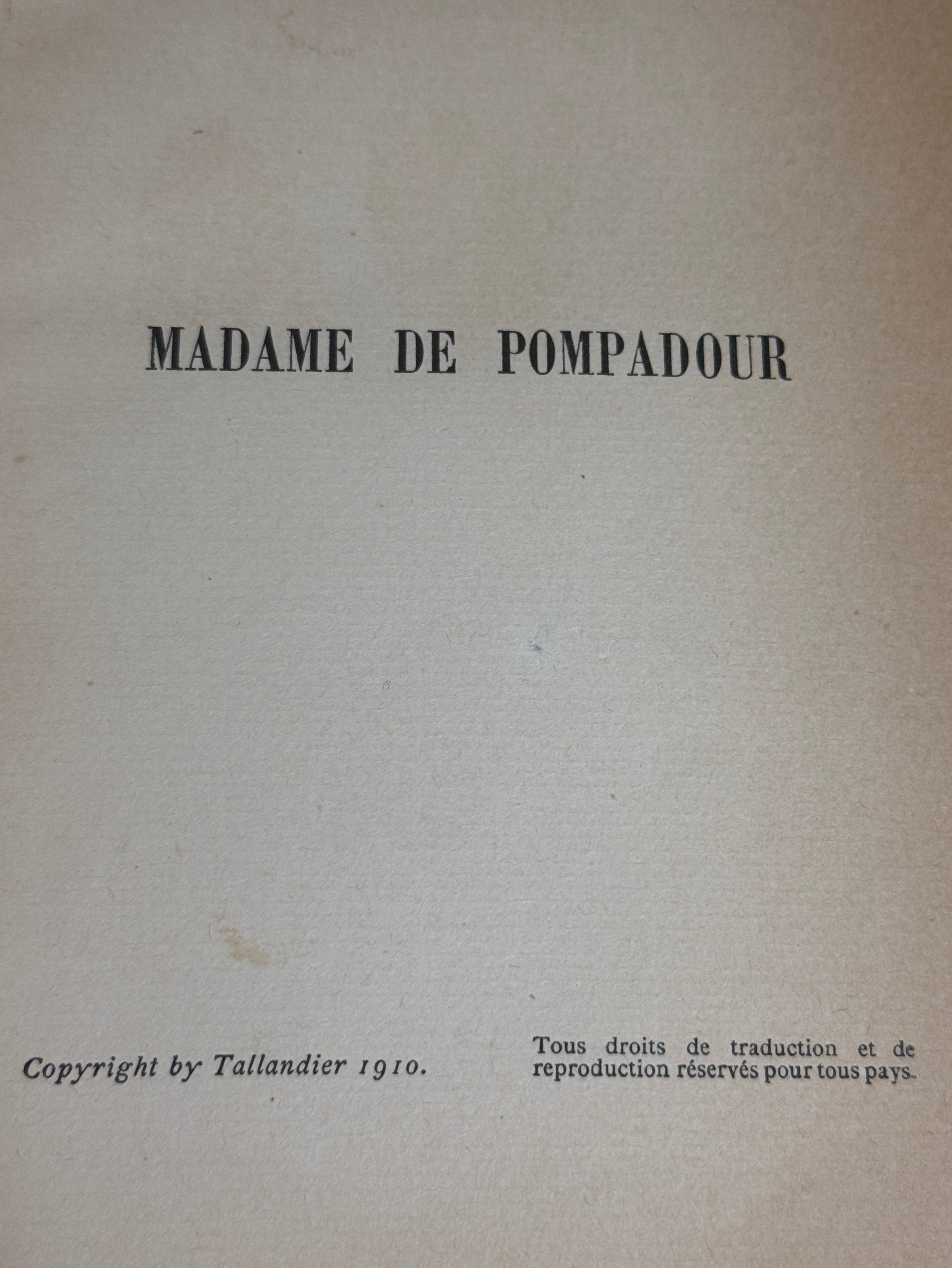 1910 Madame de Pompadour | Illustrated French Half Leather Bound Book | Paris Edition
